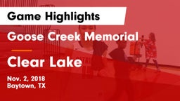 Goose Creek Memorial  vs Clear Lake  Game Highlights - Nov. 2, 2018