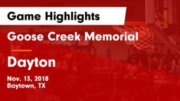 Goose Creek Memorial  vs Dayton  Game Highlights - Nov. 13, 2018