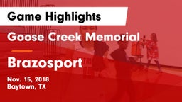 Goose Creek Memorial  vs Brazosport  Game Highlights - Nov. 15, 2018