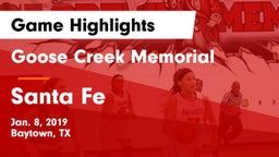 Goose Creek Memorial  vs Santa Fe  Game Highlights - Jan. 8, 2019
