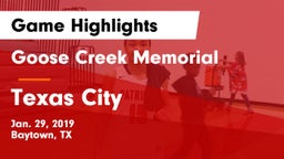 Goose Creek Memorial  vs Texas City  Game Highlights - Jan. 29, 2019