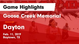 Goose Creek Memorial  vs Dayton  Game Highlights - Feb. 11, 2019