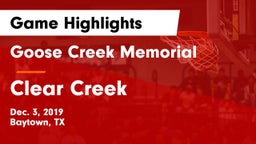 Goose Creek Memorial  vs Clear Creek  Game Highlights - Dec. 3, 2019