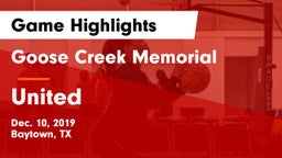 Goose Creek Memorial  vs United  Game Highlights - Dec. 10, 2019