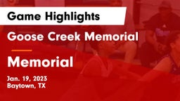 Goose Creek Memorial  vs Memorial  Game Highlights - Jan. 19, 2023