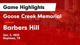 Goose Creek Memorial  vs Barbers Hill  Game Highlights - Jan. 3, 2023