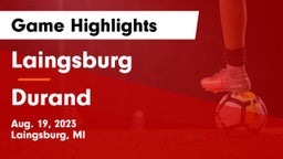 Laingsburg  vs Durand  Game Highlights - Aug. 19, 2023