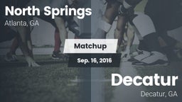 Matchup: North Springs High vs. Decatur  2016