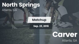 Matchup: North Springs High vs. Carver  2016