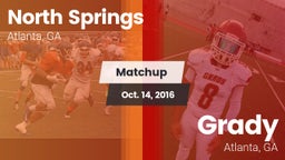 Matchup: North Springs High vs. Grady  2016