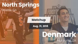 Matchup: North Springs High vs. Denmark  2018