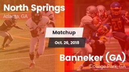 Matchup: North Springs High vs. Banneker  (GA) 2018