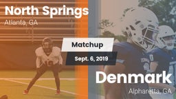 Matchup: North Springs High vs. Denmark  2019