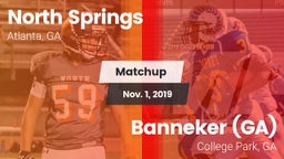 Matchup: North Springs High vs. Banneker  (GA) 2019