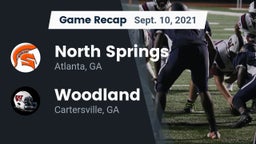 Recap: North Springs  vs. Woodland  2021