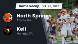 Recap: North Springs  vs. Kell  2023