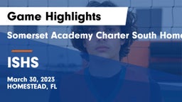 Somerset Academy Charter South Homestead vs ISHS Game Highlights - March 30, 2023
