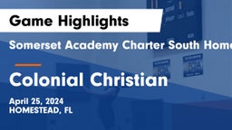 Somerset Academy Charter South Homestead vs Colonial Christian Game Highlights - April 25, 2024