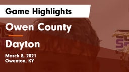 Owen County  vs Dayton  Game Highlights - March 8, 2021