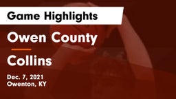 Owen County  vs Collins  Game Highlights - Dec. 7, 2021