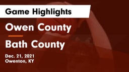 Owen County  vs Bath County  Game Highlights - Dec. 21, 2021