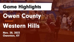 Owen County  vs Western Hills  Game Highlights - Nov. 28, 2023