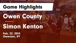 Owen County  vs Simon Kenton  Game Highlights - Feb. 22, 2024