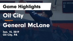 Oil City  vs General McLane  Game Highlights - Jan. 15, 2019