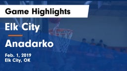 Elk City  vs Anadarko  Game Highlights - Feb. 1, 2019