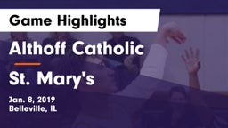 Althoff Catholic  vs St. Mary's  Game Highlights - Jan. 8, 2019