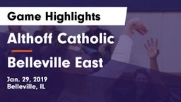 Althoff Catholic  vs Belleville East  Game Highlights - Jan. 29, 2019