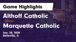 Althoff Catholic  vs Marquette Catholic  Game Highlights - Jan. 28, 2020
