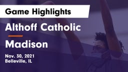 Althoff Catholic  vs Madison   Game Highlights - Nov. 30, 2021