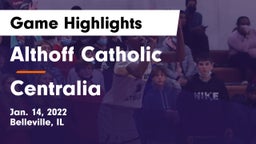 Althoff Catholic  vs Centralia  Game Highlights - Jan. 14, 2022