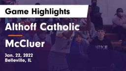 Althoff Catholic  vs McCluer  Game Highlights - Jan. 22, 2022