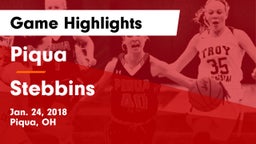 Piqua  vs Stebbins  Game Highlights - Jan. 24, 2018