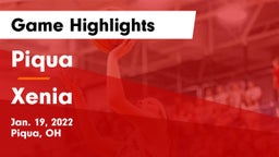 Piqua  vs Xenia  Game Highlights - Jan. 19, 2022