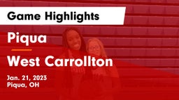 Piqua  vs West Carrollton  Game Highlights - Jan. 21, 2023