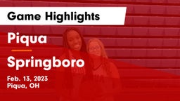Piqua  vs Springboro  Game Highlights - Feb. 13, 2023