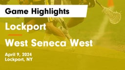 Lockport  vs West Seneca West  Game Highlights - April 9, 2024