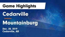 Cedarville  vs Mountainburg  Game Highlights - Dec. 28, 2019
