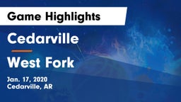 Cedarville  vs West Fork  Game Highlights - Jan. 17, 2020