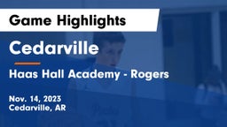 Cedarville  vs Haas Hall Academy - Rogers Game Highlights - Nov. 14, 2023