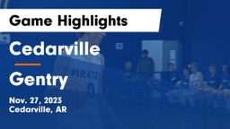 Cedarville  vs Gentry Game Highlights - Nov. 27, 2023