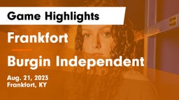 Frankfort  vs Burgin Independent Game Highlights - Aug. 21, 2023