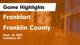 Frankfort  vs Franklin County  Game Highlights - Sept. 18, 2023