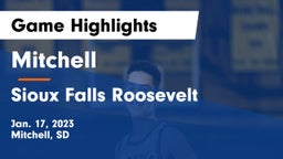 Mitchell  vs Sioux Falls Roosevelt  Game Highlights - Jan. 17, 2023