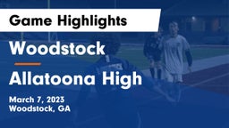 Woodstock  vs Allatoona High Game Highlights - March 7, 2023