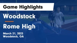 Woodstock  vs Rome High Game Highlights - March 21, 2023