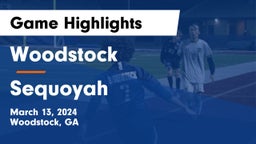 Woodstock  vs Sequoyah  Game Highlights - March 13, 2024